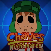 Chaves Nightmares
