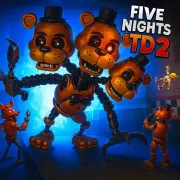 Five Nights TD 2