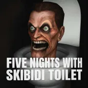 Five Nights With Skibidi Toilet