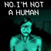 No I’m Not a Human