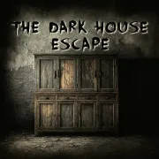 The Dark House Escape