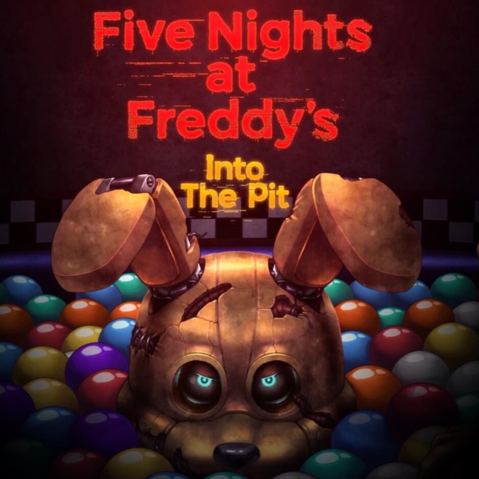 FNAF Into the Pit